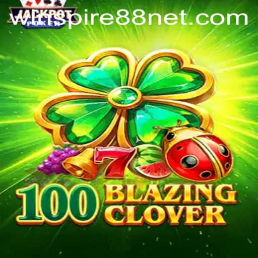 Discover the Thrill of 100BlazingClover: An Epic Gaming Adventure