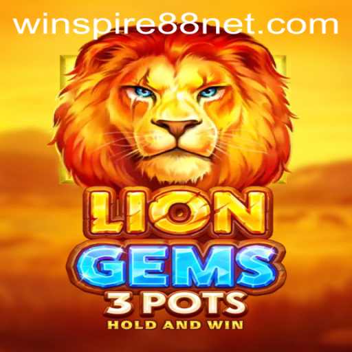Dive into the World of LionGems3pots